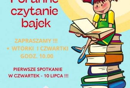 Zapraszamy wszystkie dzieci na poranne czytanie bajek! Lipiec 2025